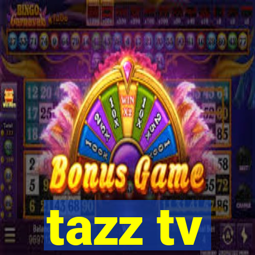 tazz tv