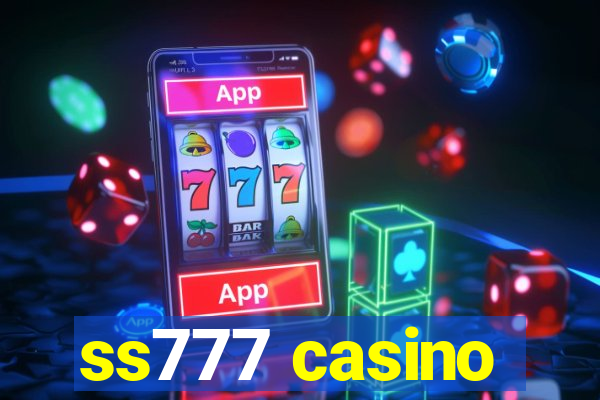 ss777 casino