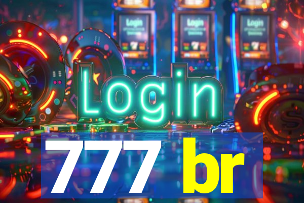 777 br