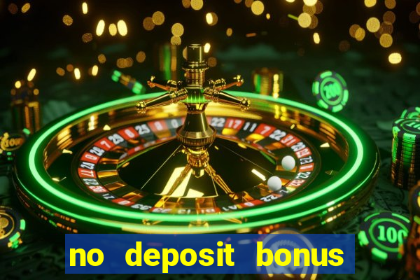 no deposit bonus casino 2023