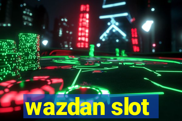 wazdan slot