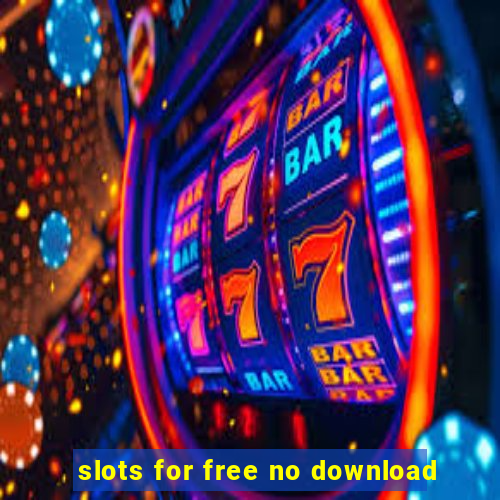 slots for free no download