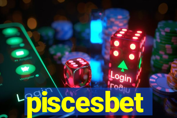 piscesbet