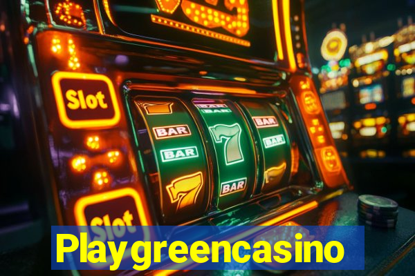 Playgreencasino