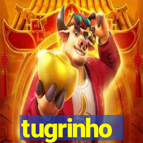 tugrinho