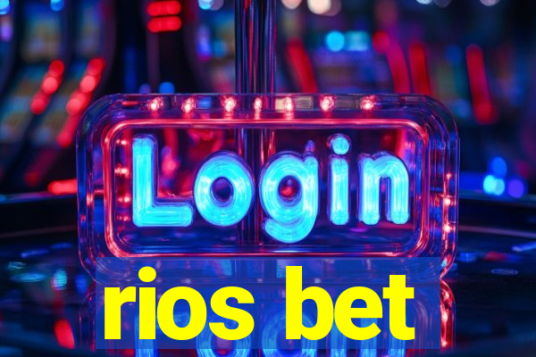 rios bet