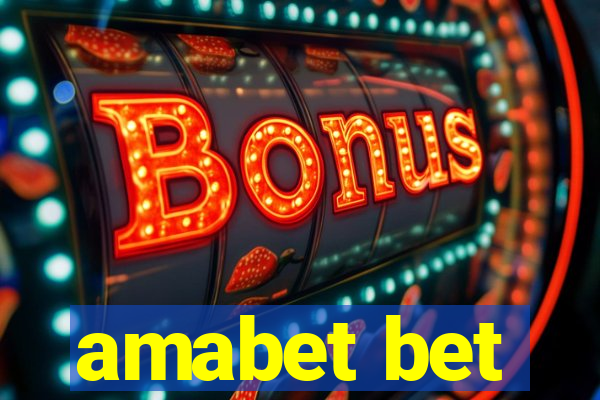 amabet bet