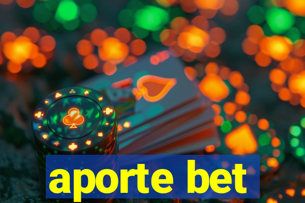 aporte bet