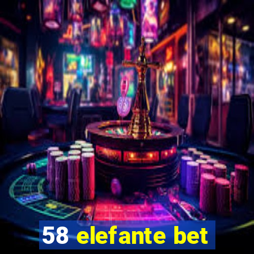 58 elefante bet