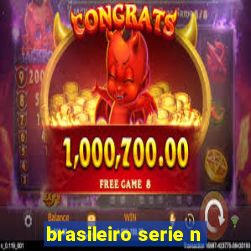 brasileiro serie n