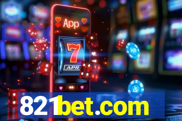 821bet.com