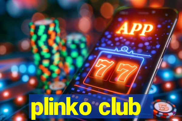 plinko club