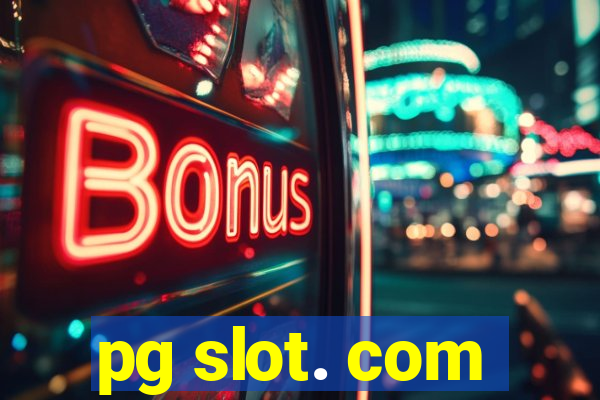 pg slot. com