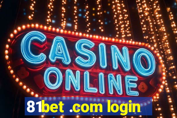 81bet .com login