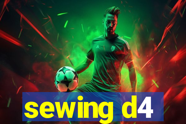 sewing d4