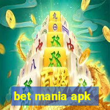 bet mania apk