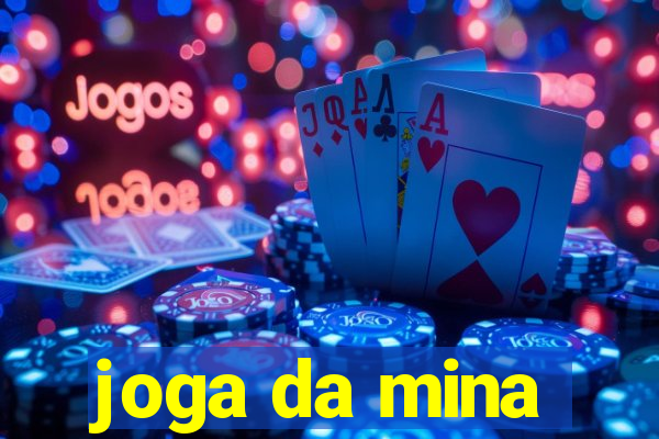 joga da mina