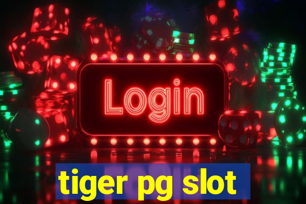 tiger pg slot