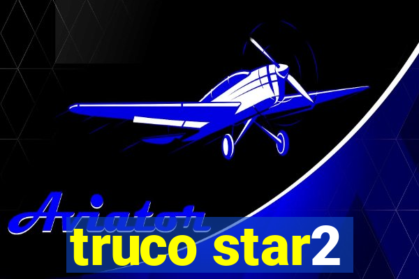 truco star2