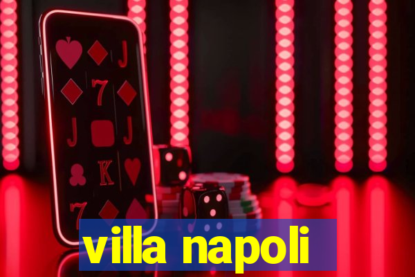 villa napoli