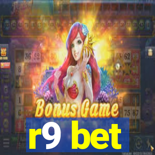 r9 bet