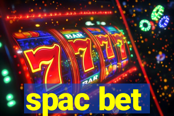 spac bet