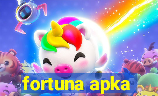 fortuna apka