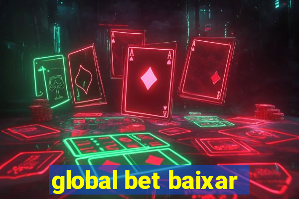 global bet baixar