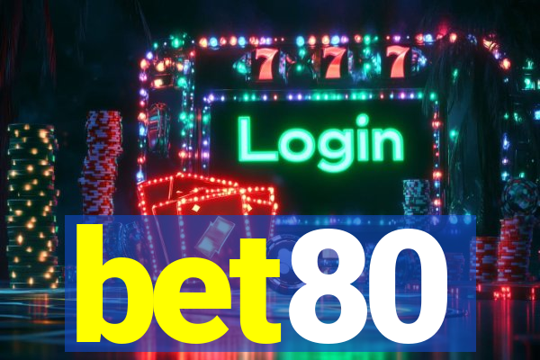 bet80