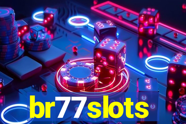 br77slots