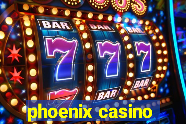 phoenix casino