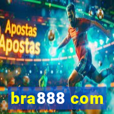 bra888 com