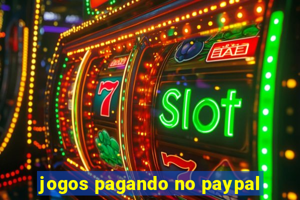 jogos pagando no paypal