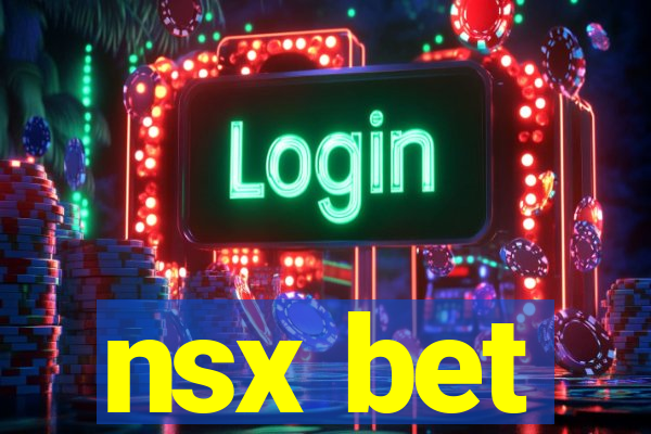 nsx bet