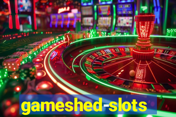 gameshed-slots