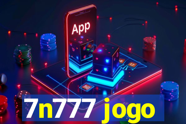 7n777 jogo