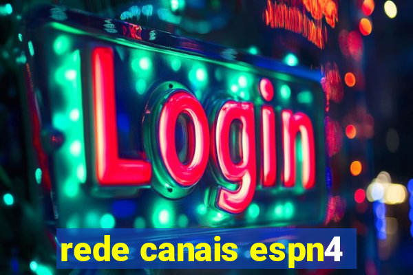 rede canais espn4