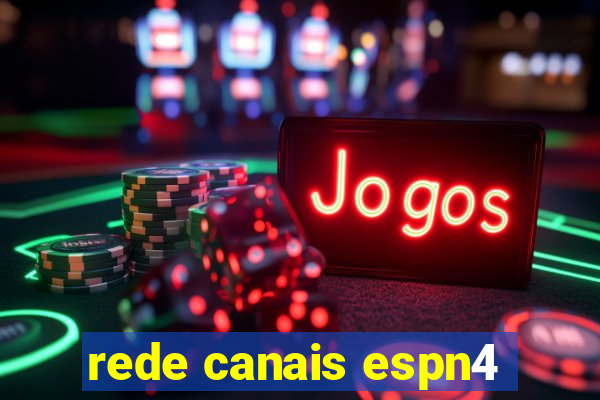 rede canais espn4