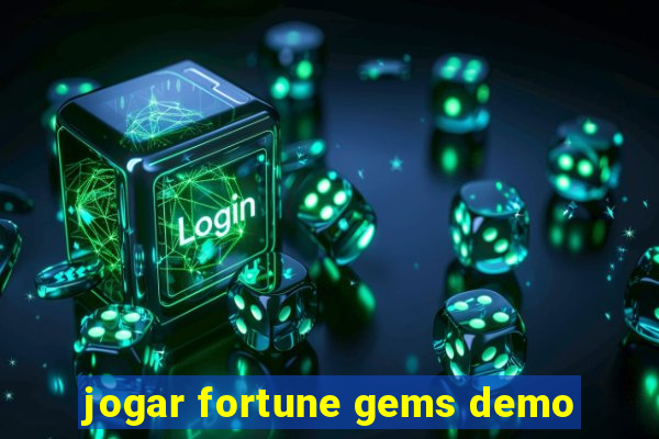 jogar fortune gems demo