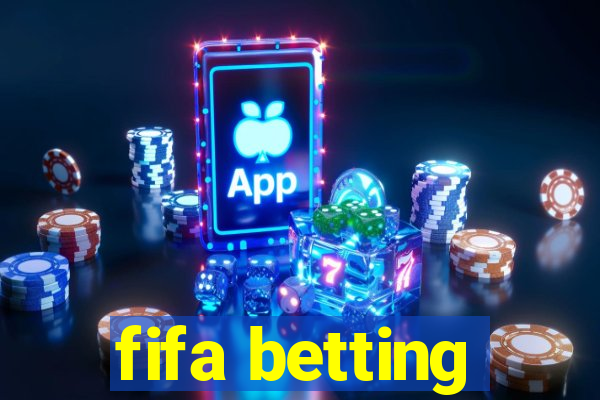 fifa betting