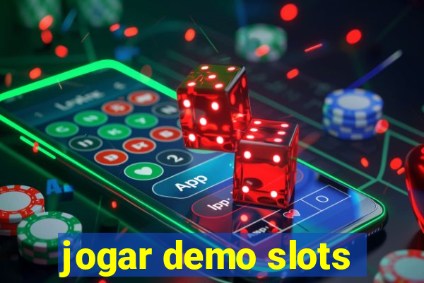 jogar demo slots