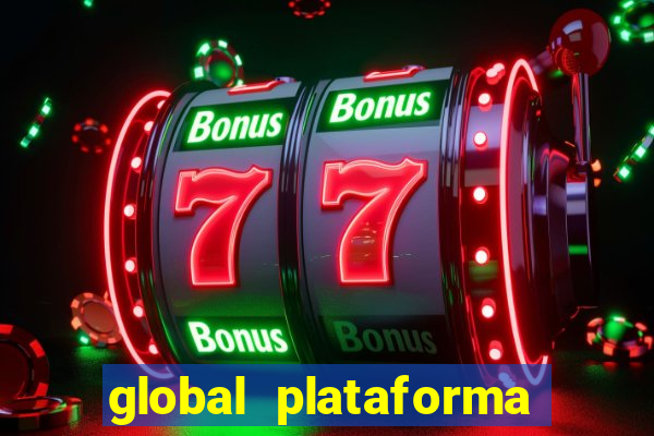 global plataforma de jogos