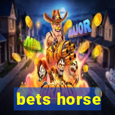 bets horse