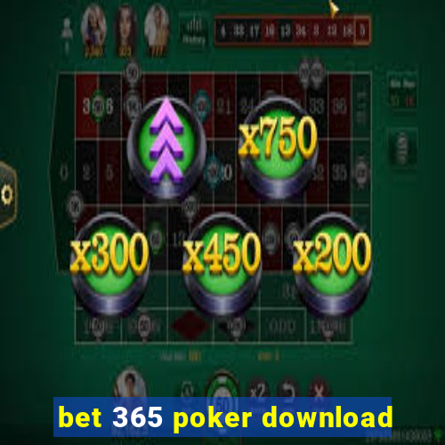 bet 365 poker download