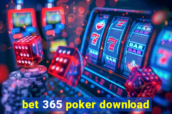 bet 365 poker download