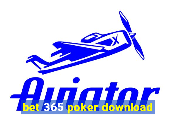 bet 365 poker download