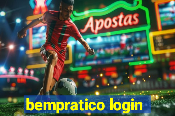 bempratico login