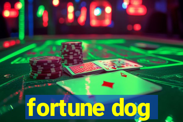 fortune dog