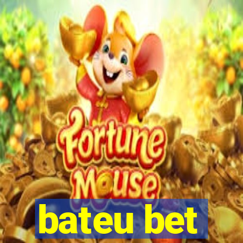 bateu bet