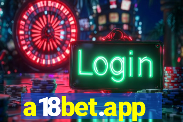 a18bet.app